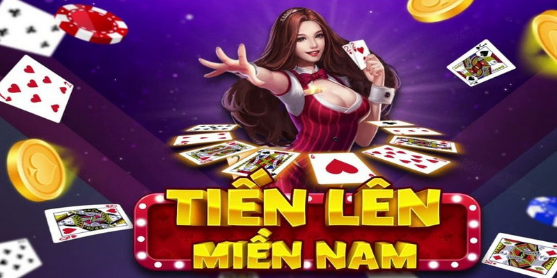 Tien Len Mien Nam la game bai pho bien noi tieng trong cac trang giai tri hien nay